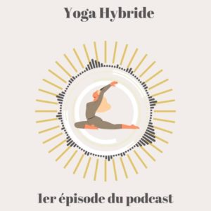 yoga hybrid podcast